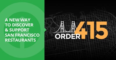 Order 415: A New Way to Discover and Support San Francisco Restaurants-featured